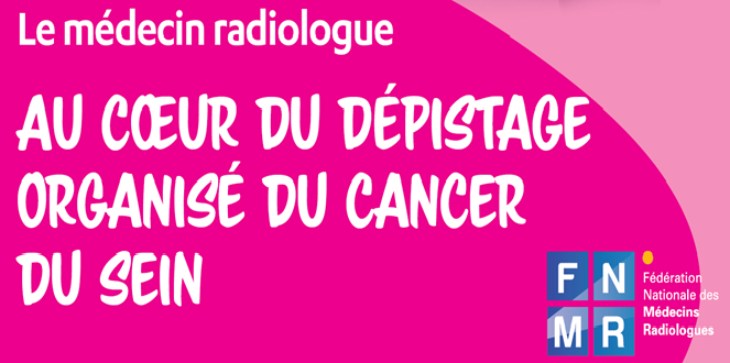 Au coeur du dépistage organisé du cancer du sein